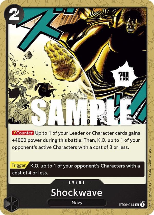 [Counter] Up to 1 of your Leader or Character cards gains +4000 power during this battle. Then, K.O. up to 1 of your opponent's active Characters with a cost of 3 or less.
<br>
[Trigger] K.O. up to 1 of your opponent's Characters with a cost of 4 or less.