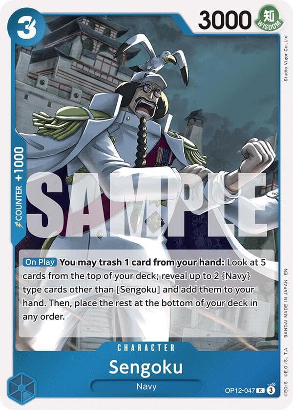 [On Play] <strong>You may trash 1 card from your hand:</strong> Look at 5 cards from the top of your deck; reveal up to 2 "Navy" type cards other than [Sengoku] and add them to your hand. Then, place the rest at the bottom of your deck in any order.