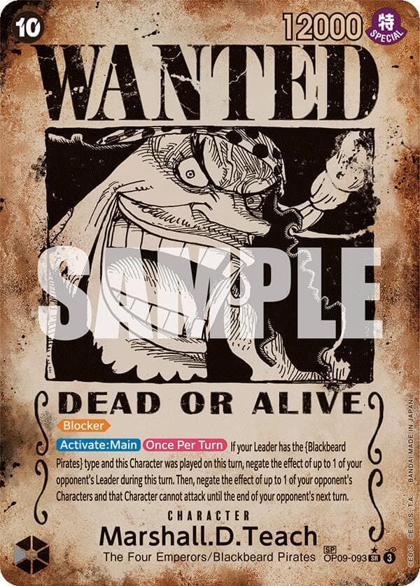 [Blocker]<br>
[Activate: Main] [Once Per Turn] If your Leader has the "Blackbeard Pirates" type and this Character was played on this turn, negate the effect of up to 1 of your opponent's Leader during this turn. Then, negate the effect of up to 1 of your opponent's Characters and that Character cannot attack until the end of your opponent's next turn.