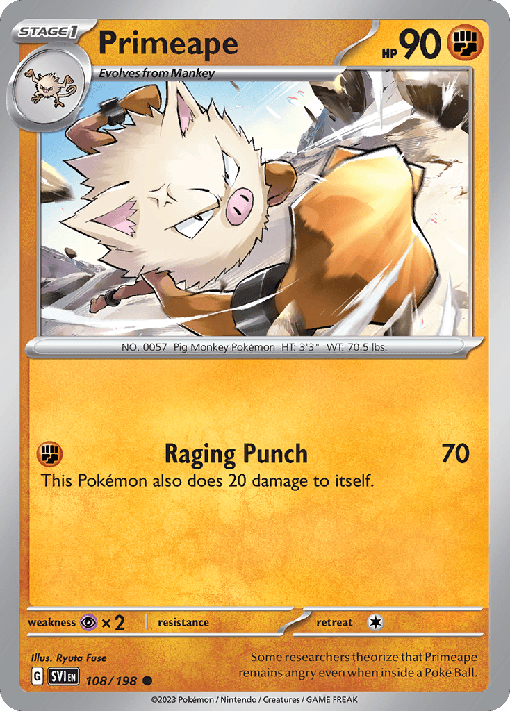Some researchers theorize that Primeape remains angry even when inside a Poké Ball.