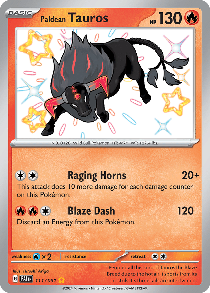 People call this kind of Tauros the Blaze Breed due to the hot air it snorts from its nostrils. Its three tails are intertwined.
