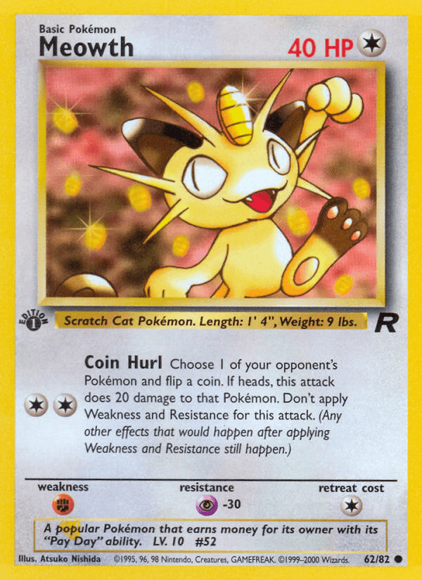 A popular Pokémon that earns money for its owner with its "Pay Day" ability.