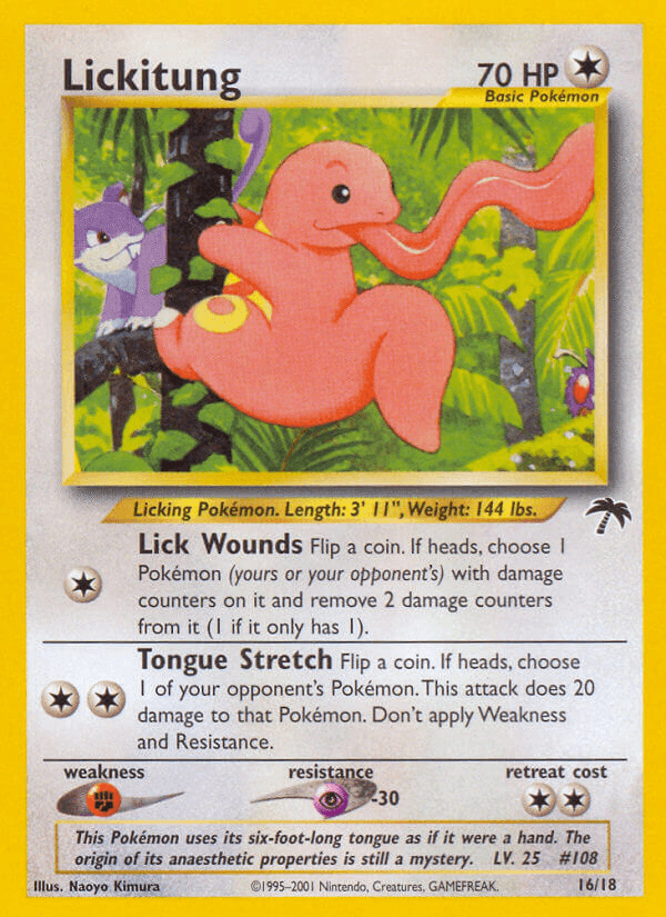 This Pokémon uses its six-foot tongue as if it were a hand. The origin of its anaesthetic properties is still a mystery.